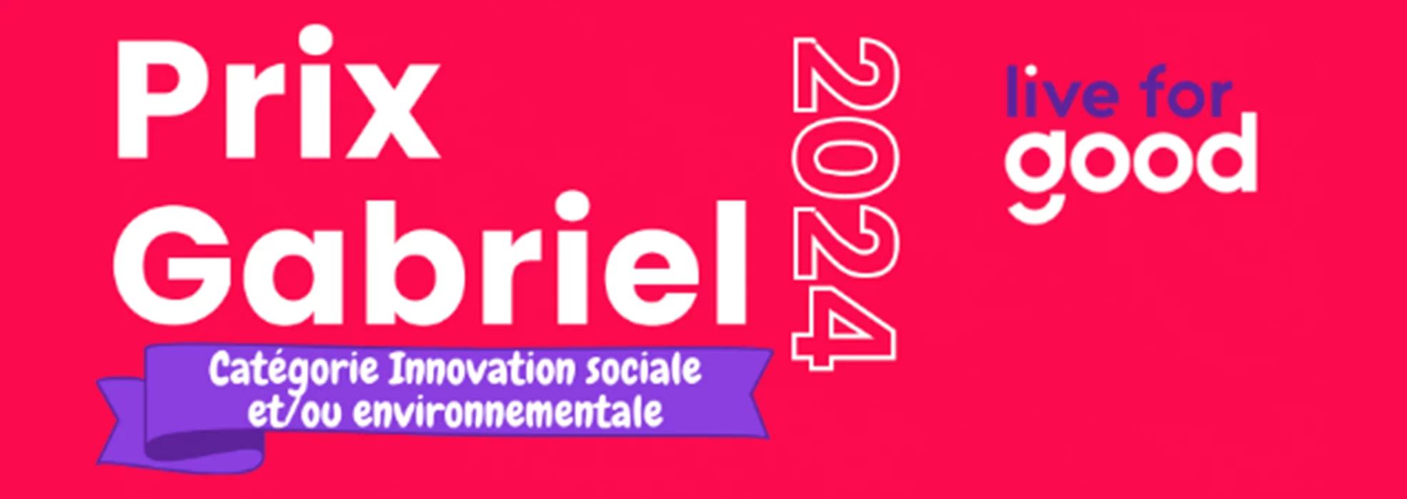 Prix Gabriel : catégorie Innovation sociale / Environnemental 2024