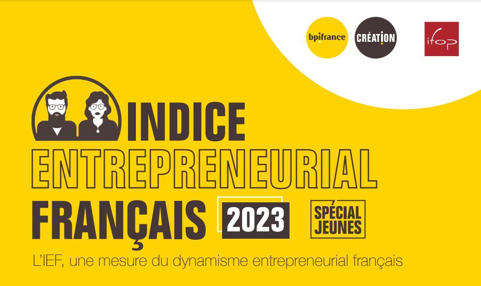 3e édition de l’indice entrepreneurial français (IEF) sortie en 2023