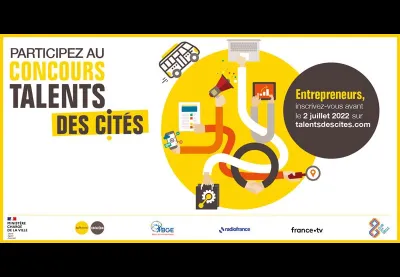 Talents des Cités 2022 : tout savoir sur le concours de l’Entrepreneuriat Pour Tous #3