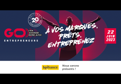 Go entrepreneurs Lyon Auvergne-Rhône-Alpes 2023