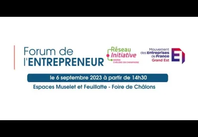Forum de l'entrepreneur - Foire de Châlons