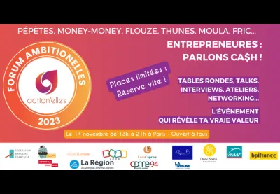 Forum Ambition'elles "Entrepreneures, parlons cash"
