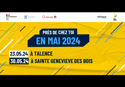 Tournée Entrepreneuriat Quartiers 2030 : les rendez-vous du mois de mai !