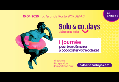 Solo&co Days : le rendez-vous pour booster son activité ! 