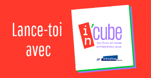 Lance-toi avec in'cube