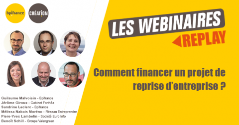 Replay webinaire : comment financer un projet de reprise d'entreprise ?