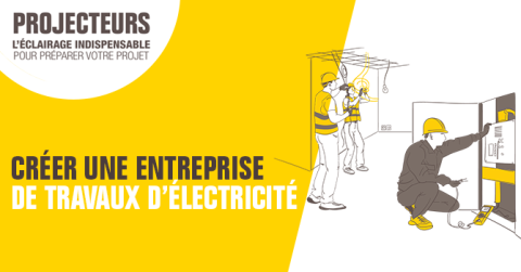 Créer une entreprise de travaux d'électricité