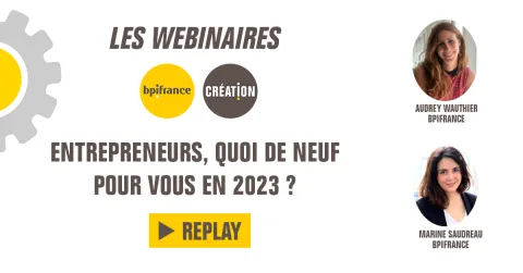 Replay webinaire - Entrepreneurs, quoi de neuf pour vous en 2023 ?
