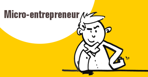 Qu'est ce qu'un micro-entrepreneur ?