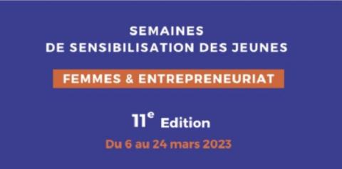 Semaines de sensibilisation - Femmes et entrepreneuriat 