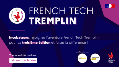 Appel à manifestation d’intérêt : incubation French Tech Tremplin