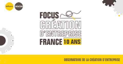 10 ans de création d'entreprise - Observatoire de la création