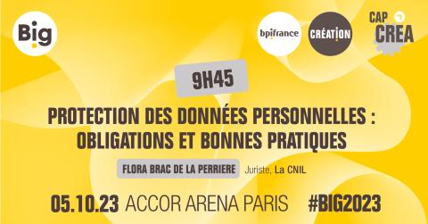 Masterclass Big 2023 - Données personnelles : obligations et bonnes pratiques