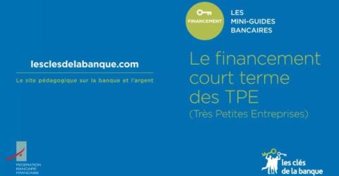 Mini-guide : le financement court terme des TPE