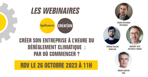 Webinaire - Créer son entreprise à l'heure du dérèglement climatique : par où commencer ?