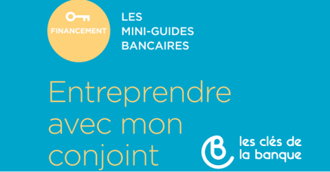 Mini-guide : Entreprendre avec mon conjoint