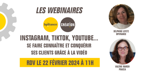 Webinaire - Se faire connaître et conquérir ses clients grâce à la vidéo