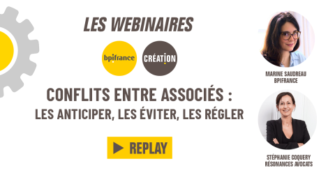 Replay webinaire - Conflits entre associés : les anticiper, les éviter, les régler