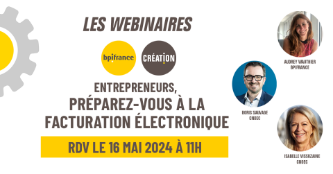 Webinaire - Entrepreneurs, préparez-vous à la facturation électronique