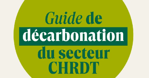 Guide de décarbonation du secteur CHRDT