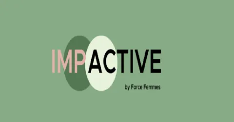 Programme Impactive by Force Femmes