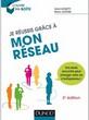 Je réussis grâce à mon réseau