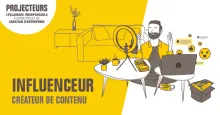 dossier Projecteurs - Devenir influenceur