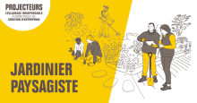 Dossier Projecteurs - Devenir Jardinier paysagiste