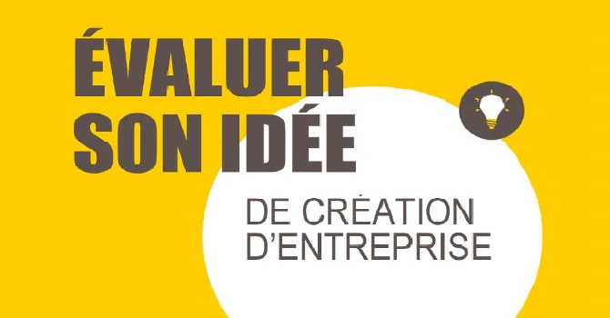 Evaluer son idée