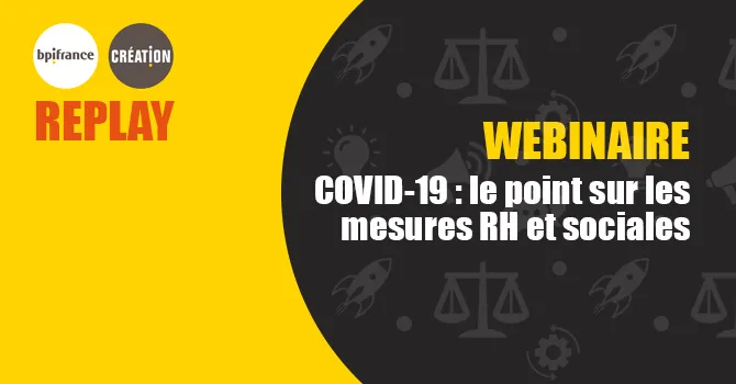 Replay webinaire : COVID-19, le point sur les mesures RH et sociales