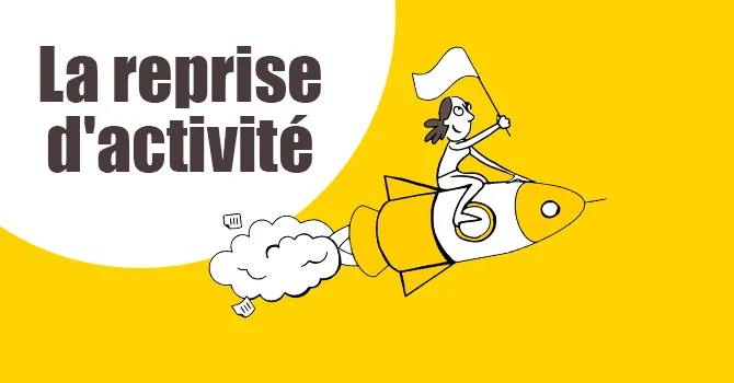reprise d'activité 