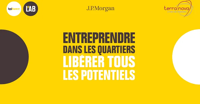 Entreprendre dans les quartiers : libérer tous les potentiels