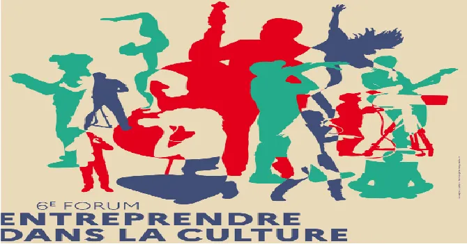 Forum Entreprendre dans la Culture