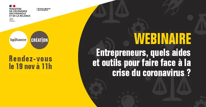 Webinaire : entrepreneurs, quels aides et outils pour faire face à la crise de la Covid-19 ?