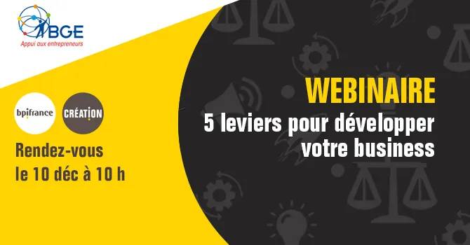 5 leviers pour développer votre business