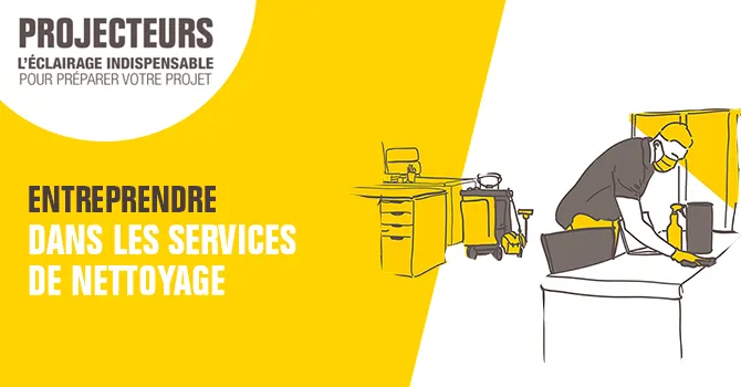 Entreprendre dans les services de nettoyage, les métiers de la propreté