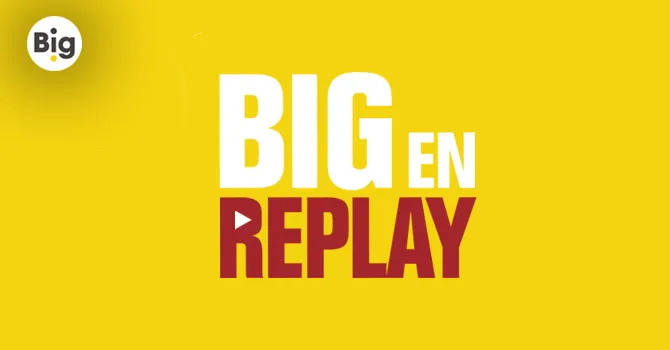 Big en replay : comment réussir sa reprise d'entreprise ?