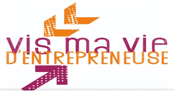 vis ma vie d'entrepreneuse