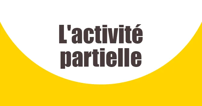 Activité partielle : maintien du "zéro reste à charge" pour les secteurs les plus touchés