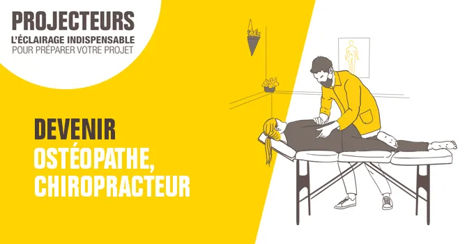 Devenir ostéopathe, chiropracteur