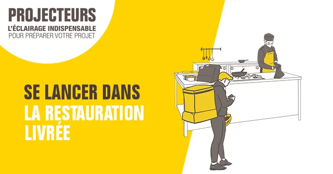 Se lancer dans la restauration livrée