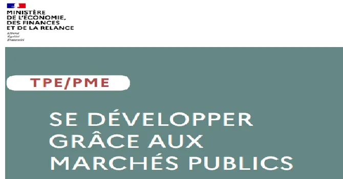 Guide TPE/PME : "Se développer grâce aux marchés publics"