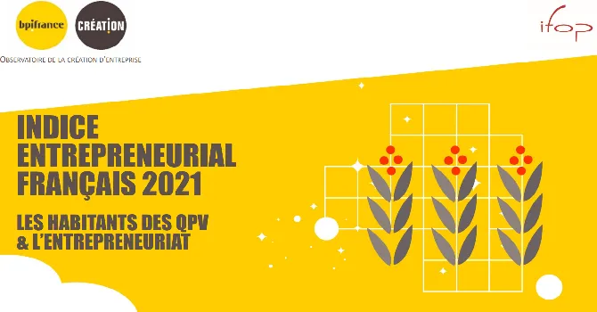 Les habitants des QPV et l'entrepreneuriat