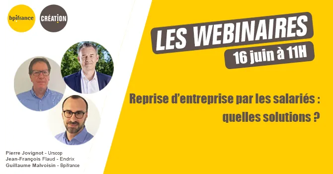 Webinaire - Reprise d'entreprise par les salariés : quelles solutions ?