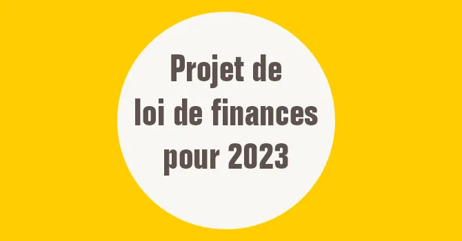 Une partie des mesures du projet de loi de finances pour 2023 adoptée en première lecture
