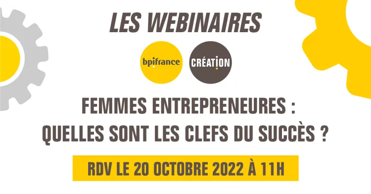 Webinaire - Femmes entrepreneures : quelles sont les clefs du succès ?