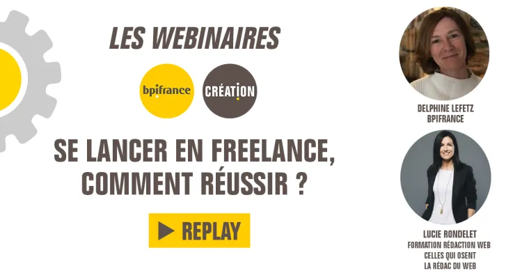 Replay webinaire - Se lancer en freelance, comment réussir ?
