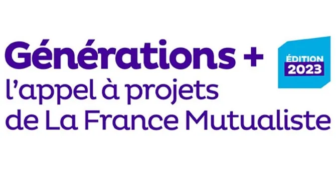 Générations+, appel à projets de la France Mutualiste