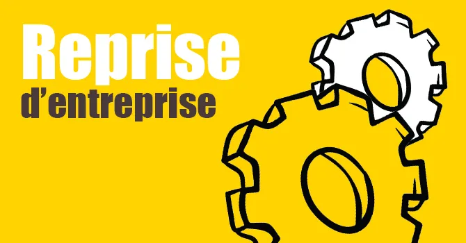 Reprise d'entreprise : qu'est ce que la garantie d'actif et de passif ?