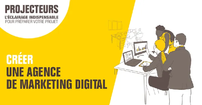 Créer une agence de marketing digital